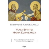 Viata Sfintei Maria Egipteanca&nbsp;- sf. Sofronie al Ierusalimului