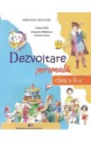 Dezvoltare personala - Clasa 2 - Manual - Tudora Pitila, Cleopatra Mihailescu, Camelia Coman