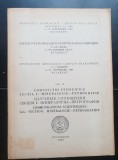 Comunicări științifice, vol. II: Secția I: Mineralogie - Petrografie - ASOCIAȚIA GEOLOGICĂ CARPATO-BALCANICĂ, Congresul al V-lea, 1961 (foarte rară!)
