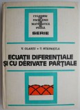 Ecuatii Diferentiale si cu Derivate Partiale - V. Olariu - Carte Beletristica