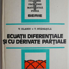 Ecuatii diferentiale si cu derivate partiale – V. Olariu