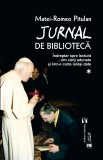 Jurnal de biblioteca | Matei-Romeo Pitulan