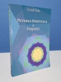Puterea spirituala a empatiei - Cyndi Dale