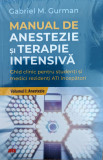 Manual De Anastezie Si Terapie Intensiva - Gabriel M. Gurman ,559140, ALL