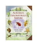 Albumul exploratorului naturii - ghid aventura