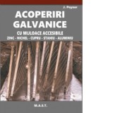 Acoperiri galvanice cu mijloace accesibile: zinc, nichel, cupru, staniu, aluminiu - J. Poyner