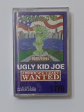 Caseta Audio Ugly Kid Joe - America&#039;s Least Wanted ( VEZI DESCRIEREA), Pop