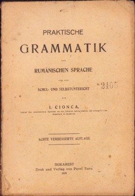 HST C1411 Praktische Grammatik der rumanischen Sprache 1919 Cionca manual foto