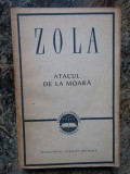 EMILE ZOLA - ATACUL DE LA MOARA