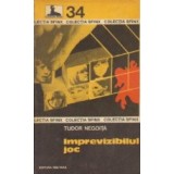 Imprevizibilul joc