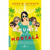 O nunta un pic mortala, Jesse Q. Sutano