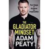 The Gladiator Mindset