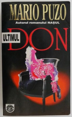 Ultimul Don &amp;ndash; Mario Puzo foto