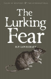 Collected Short Stories - Vol 4 - The Lurking Fear