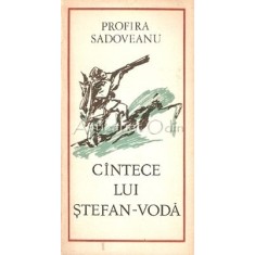 Cintece Lui Stefan-Voda - Profira Sadoveanu