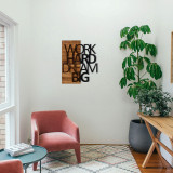 Decoratiune de perete, Work Hard Dream Big, lemn/metal, 48 x 58 cm, negru/maro, Enzo