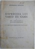 Expeditia lui Vasco Da Gama &ndash; Gh. I. Georgescu - Roman istoric