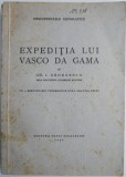 Expeditia lui Vasco Da Gama &ndash; Gh. I. Georgescu - Roman istoric