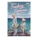 Freaking Romance Volume One