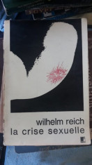 Wilhelm Reich la Crise Sexuelle foto