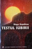 Testul iubirii - Hugo Hamilton