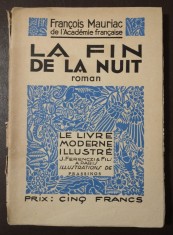 Francois Mauriac - La fin de la nuit (1938)