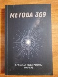 Metoda 369. Cheia lui Tesla pentru Univers