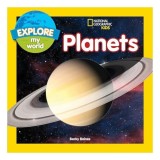 Carte pentru copii "Explore My World Planets" - Planete Sistem Solar - Varsta 5-8 ani