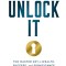 Unlock It: The Master Key to Wealth, Success, and Significance