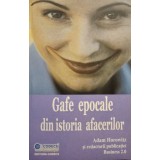Adam Horowitz - Gafe epocale din istoria afacerilor (Editia: 2005)