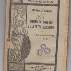 myh 620 - Biblioteca Minerva 54 Minunata poveste a lui Peter Schlemhil Chamisso