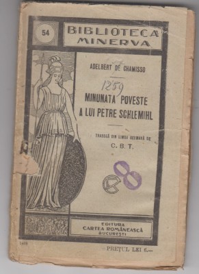 myh 620 - Biblioteca Minerva 54 Minunata poveste a lui Peter Schlemhil Chamisso foto