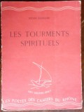Cumpara ieftin HENRI FERRARE-LES TOURMENTS SPIRITUELS/POETES DES CAHIERS DU RHONE/NEUCHATEL1943