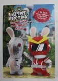 THE LAPINS CRETINS - LE GRANDE LIVRE D &#039;HISTOIRES ET DE JEUX , 2019