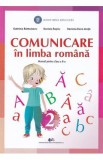 Comunicare in limba romana - Clasa 2 - Manual - Gabriela Barbulescu, Daniela Besliu, Daniela-Elena Ionita