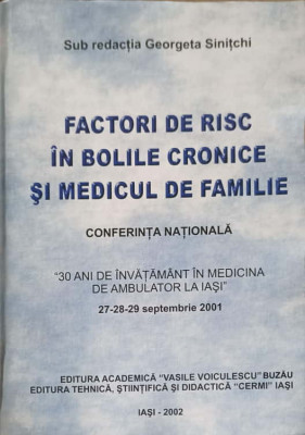 FACTORI DE RISC IN BOLILE CRONICE SI MEDICUL DE FAMILIE-GEORGETA SINITCHI foto