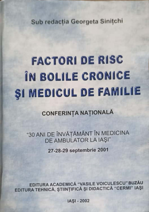 FACTORI DE RISC IN BOLILE CRONICE SI MEDICUL DE FAMILIE-GEORGETA SINITCHI