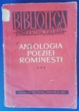 Myh 44f - BPT - Antologia poeziei romanesti - volumul 3 - ed 1957