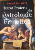 Tratat ezoteric de astrologie ermetică - Samuel Aun Weor