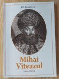 Mihai Viteazul- P. P. Panaitescu