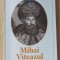 Mihai Viteazul- P. P. Panaitescu