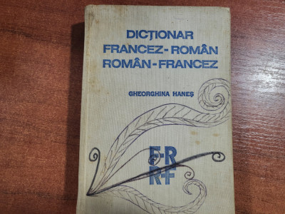 Dictionar francez-roman, roman-francez de Gheorghina Hanes foto