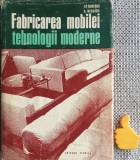 Fabricarea mobilei tehnologii moderne Ion P. Florescu Dumitru Nicoara