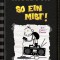 Gregs Tagebuch 10 - So ein Mist!