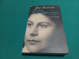 JURNALUL UNEI FETE GREU DE MULȚUMIT *1932-1947 / JENI ACTERIAN / 2008 * 19