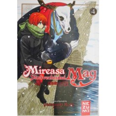 Mireasa Stravechiului Mag, vol. 4 &ndash; Yamakazi Kore