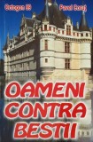 Oameni contra bestii - Pavel Corut - Carte