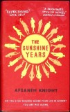 THE SUNSHINE YEARS-AFSANEH KNIGHT-361166