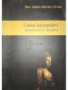 Rev. Josho Adrian Cirlea - Calea Acceptarii (Editia: 2005)