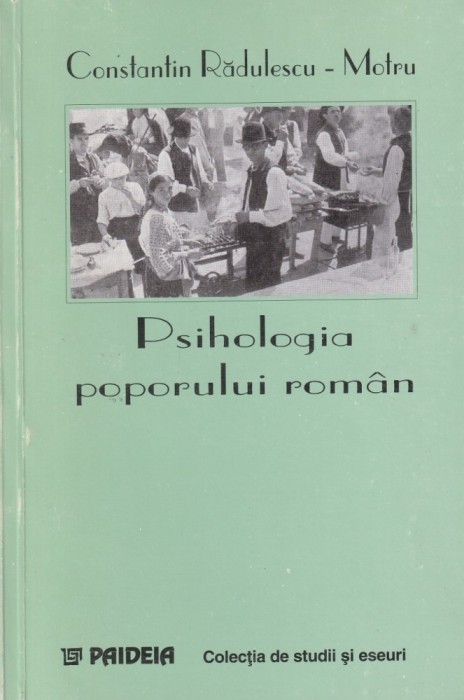Constantin Radulescu Motru - Psihologia poporului roman